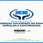 SDE promove workshop sobre modelos e experiências nas finanças solidárias na Bahia